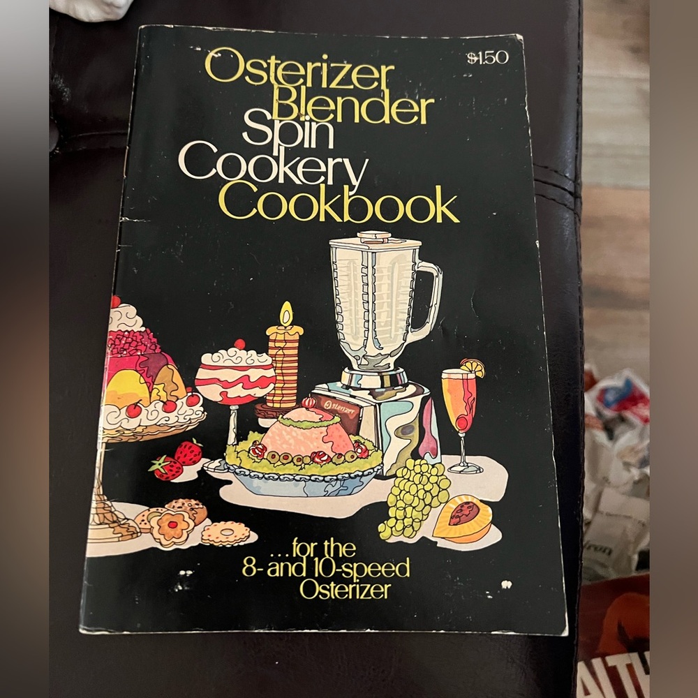 Vintage Osterizer Blender Spin Cookery Cookbook